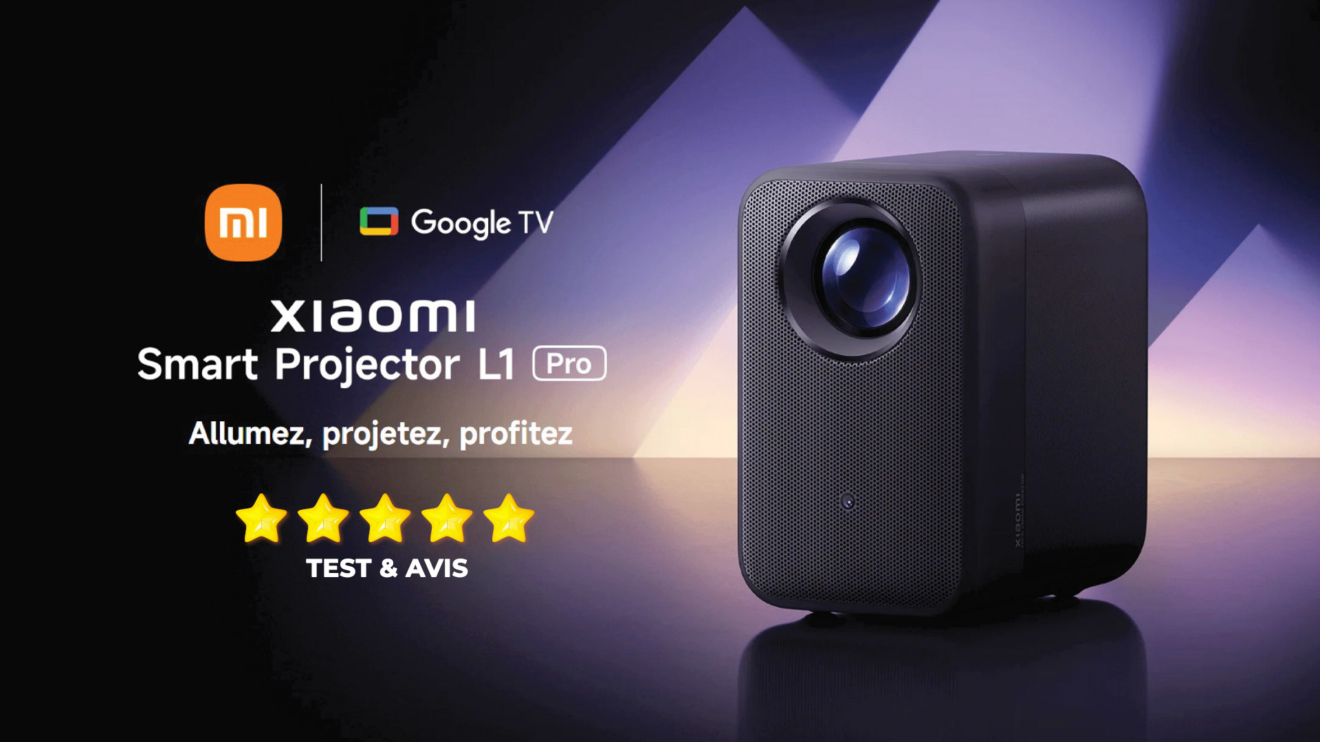 Test et avis : Xiaomi Smart Projector L1 Pro
